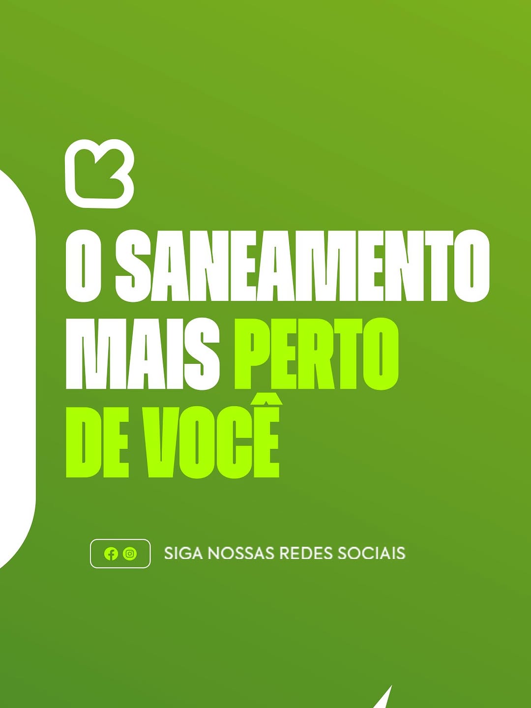 O Saneamento mais perto de você